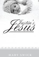 Justin’s Jesus