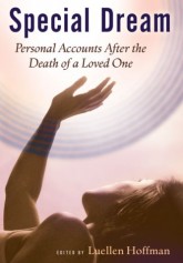 Special Dream: Personal Accounts After the Death of a Loved One